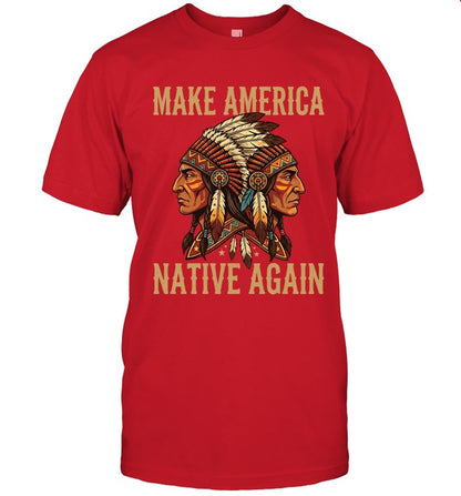 MAKE AMERICA NATIVE AGAIN