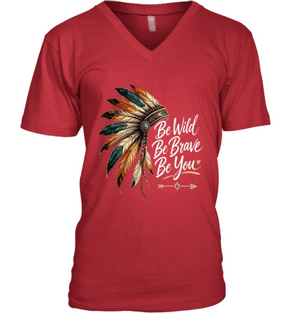 Be Wild Be Brave Be You