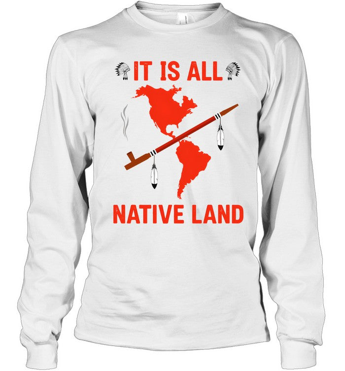 IT IS ALL NATIVE LAND