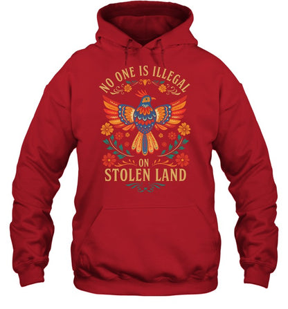 NO ONE IS ILLEGAL ON STOLEN LAND