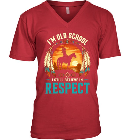 I'M OLD SCHOOL I STILL BELIEVE IN RESPECT