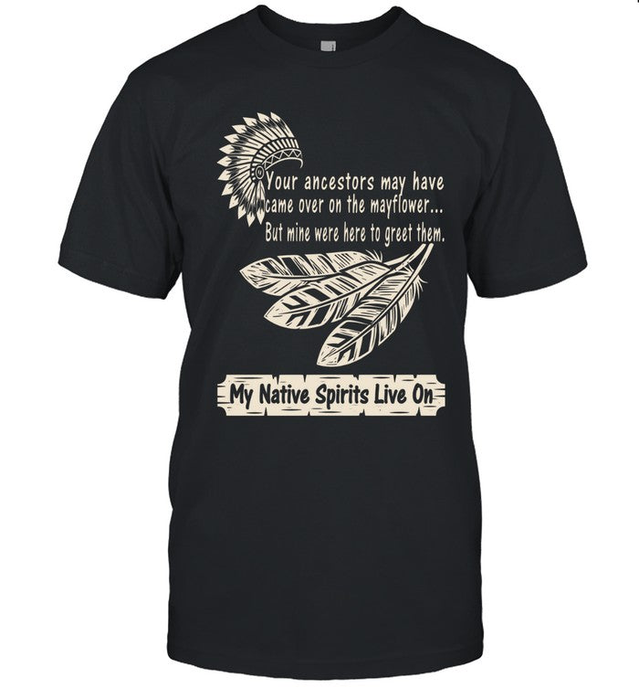 My Native Spirits Live On