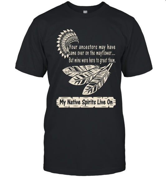 My Native Spirits Live On