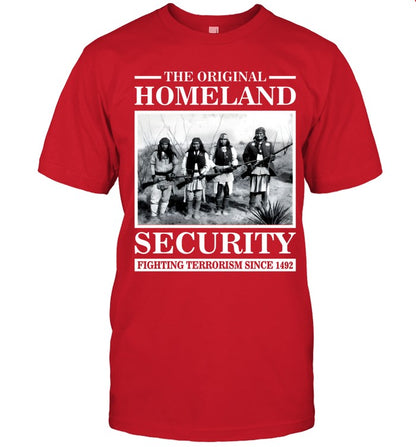 THE ORIGINAL HOMELAND SECURITY FIGHTING TERRORISM SINCE 1492