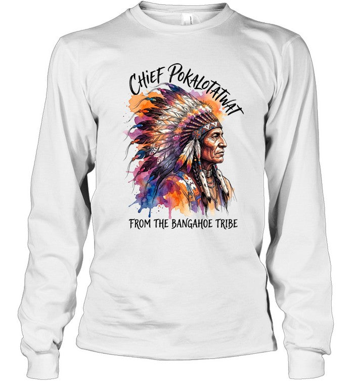 CHIEF POKALOTATWAT FROM THE BANGAHOE TRIBE