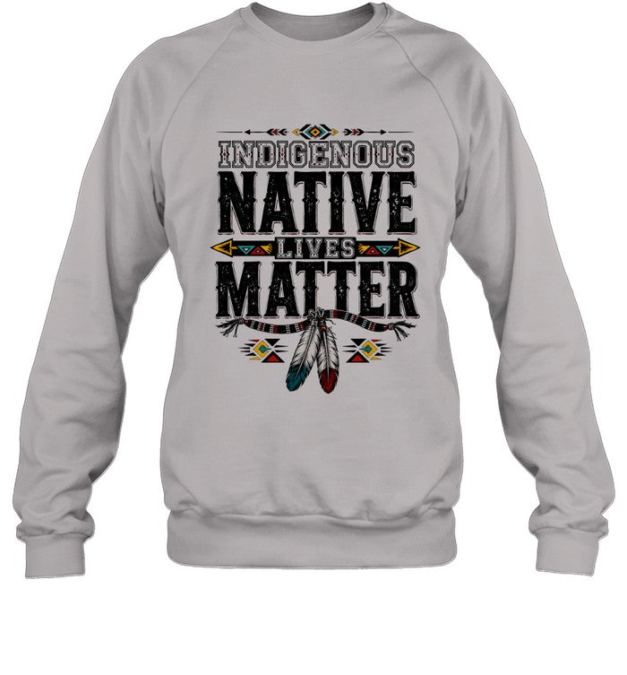 INDIGENOUS NATIVE LIVES MATTER