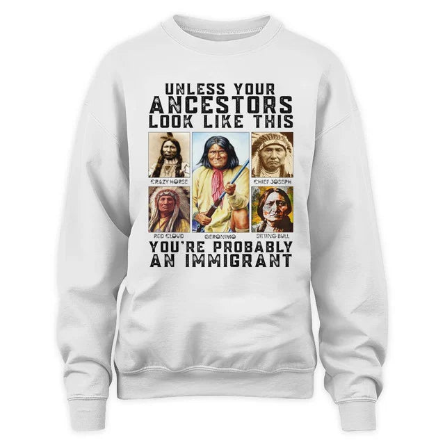 Unless your ancestors look like this you're probably an immigrant