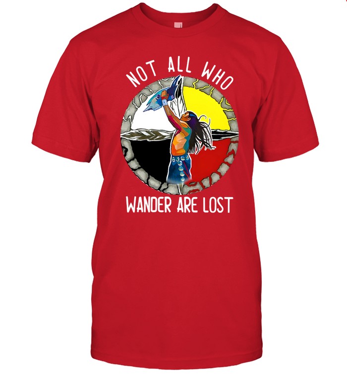 NOT ALL WHO WANDER ARE LOST