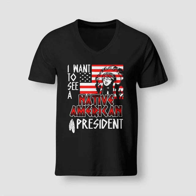 I WANT TO SEE A NATIVE AMERICAN PRESIDENT