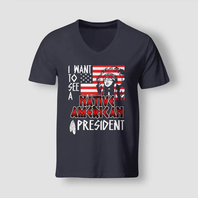 I WANT TO SEE A NATIVE AMERICAN PRESIDENT