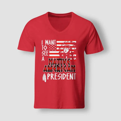 I WANT TO SEE A NATIVE AMERICAN PRESIDENT