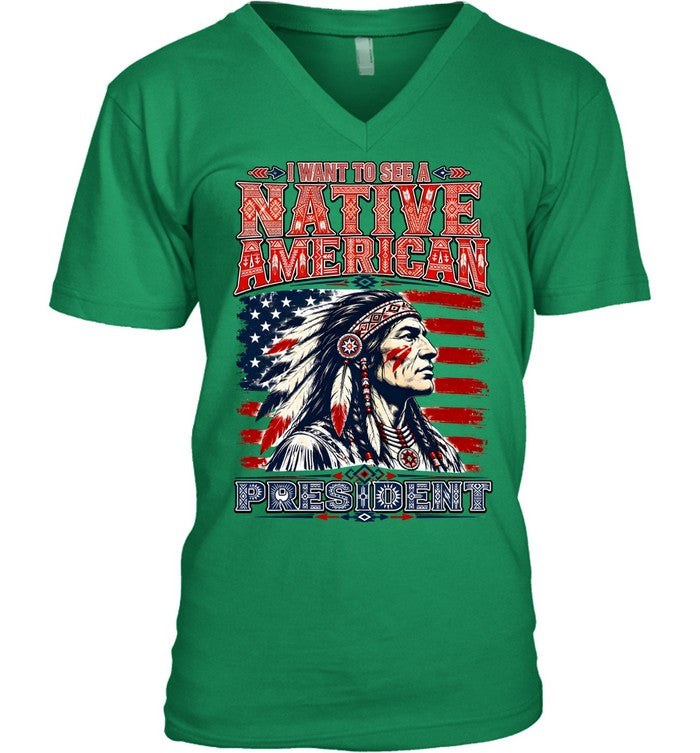 I WANT TO SEE NATIVE AMERICAN PRESIDENT