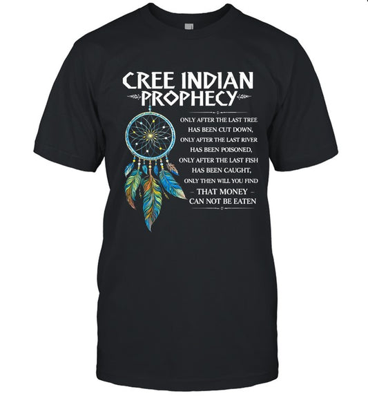 CREE INDIAN PROPHECY