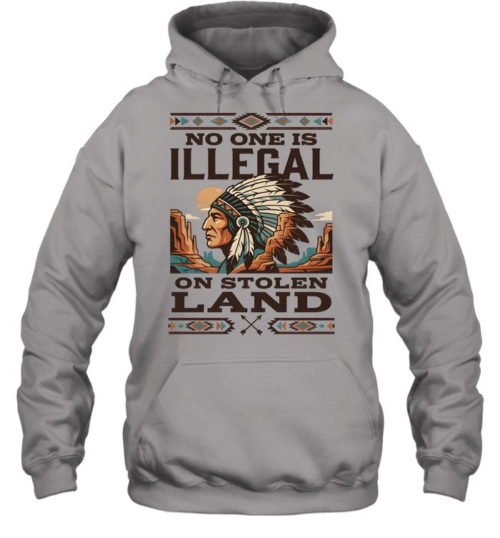 NO ONE IS ILLEGAL ON STOLEN LAND
