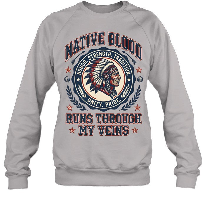 NATIVE BLOOD RUNS THROUGH MY VEINS