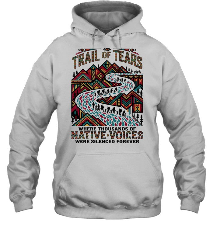 TRAIL OF TEARS WHERE THOUSANDS OF NATIVE VOICES WERE SILENCED FOREVER