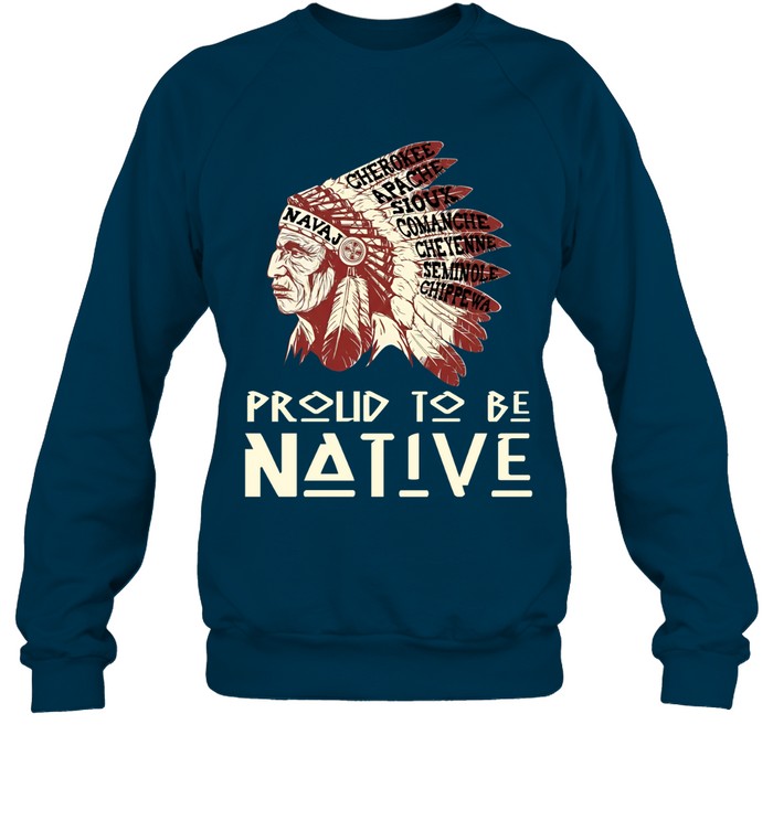 PROUD TO BE NATIVE