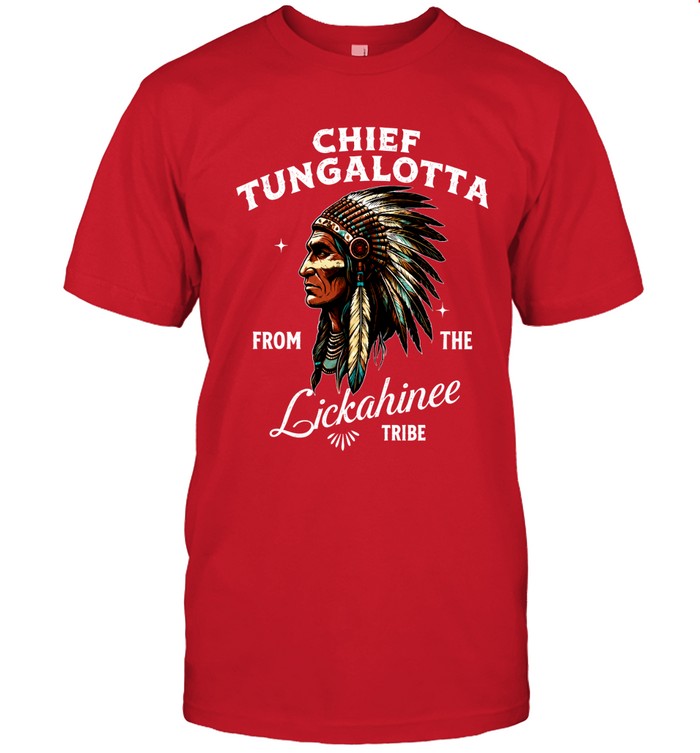 CHIEF TUNGALOTTA FROM THE Lickahinee TRIBE