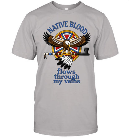 NATIVE BLOOD flows through my veins