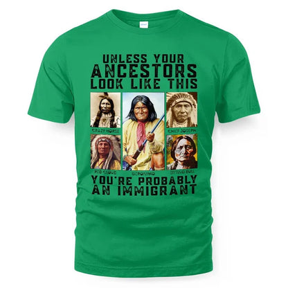 Unless your ancestors look like this you're probably an immigrant