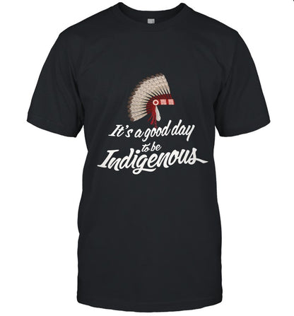 It's a good day to be Indigenous