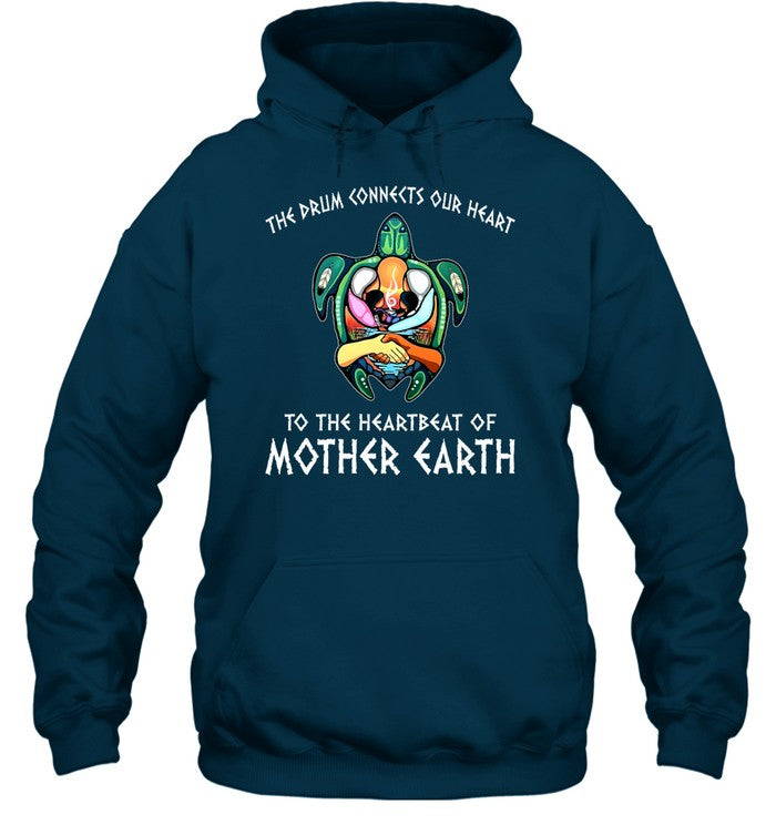THE DRUM CONNECTS OUR HEART TO THE HEARTBEAT OF MOTHER EARTH