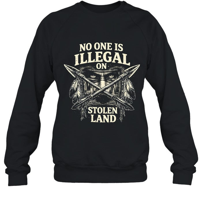 NO ONE IS ILLEGAL ON STOLEN LAND