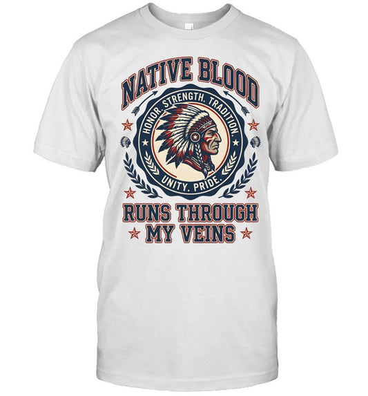 NATIVE BLOOD RUNS THROUGH MY VEINS