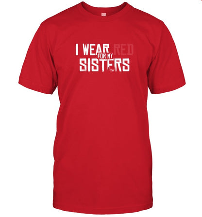 I WEAR RED FOR MY SISTERS - NO MORE STOLEN SISTERS - TWO SIDES