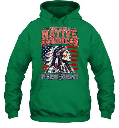 I WANT TO SEE NATIVE AMERICAN PRESIDENT