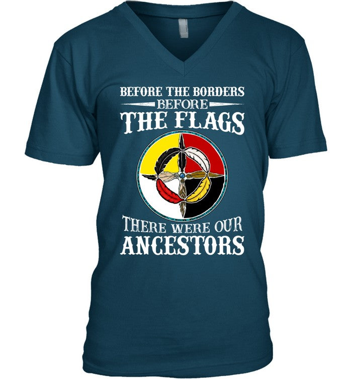 Before The Borders, Before The Flags, There Were Our Ancestors