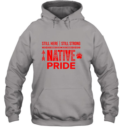 STILL HERE | STILL STRONG NATIVE PRIDE