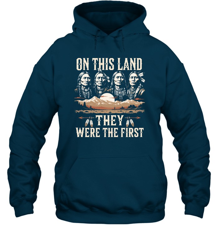 ON THIS LAND THEY WERE THE FIRST