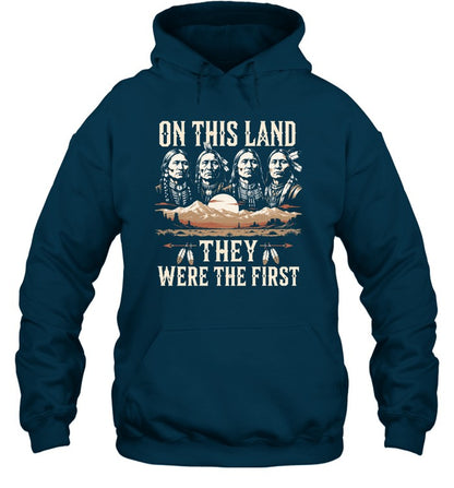 ON THIS LAND THEY WERE THE FIRST