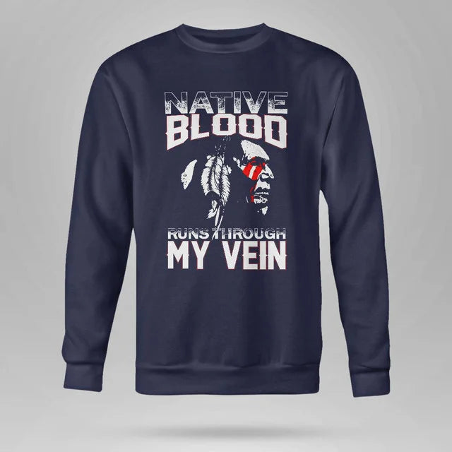 Native Blood Runs Through My Vein