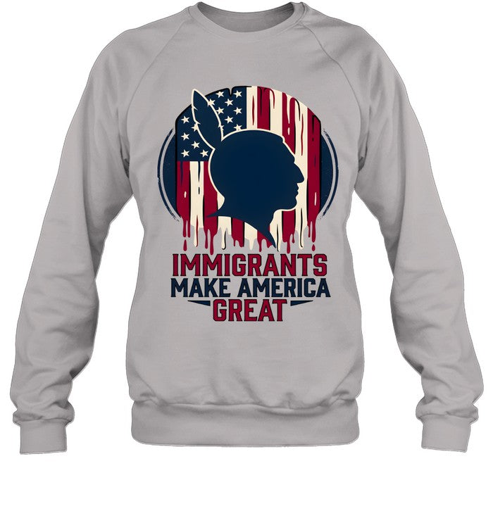 IMMIGRANTS MAKE AMERICA GREAT