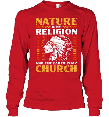 NATURE IS MY  RELIGION AND THE EARTH IS MY CHURCH