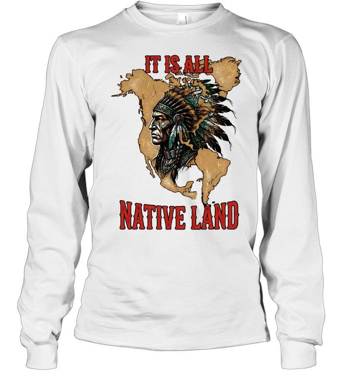 IT IS ALL NATIVE LAND