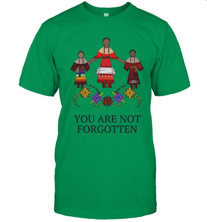 YOU ARE NOT FORGOTTEN
