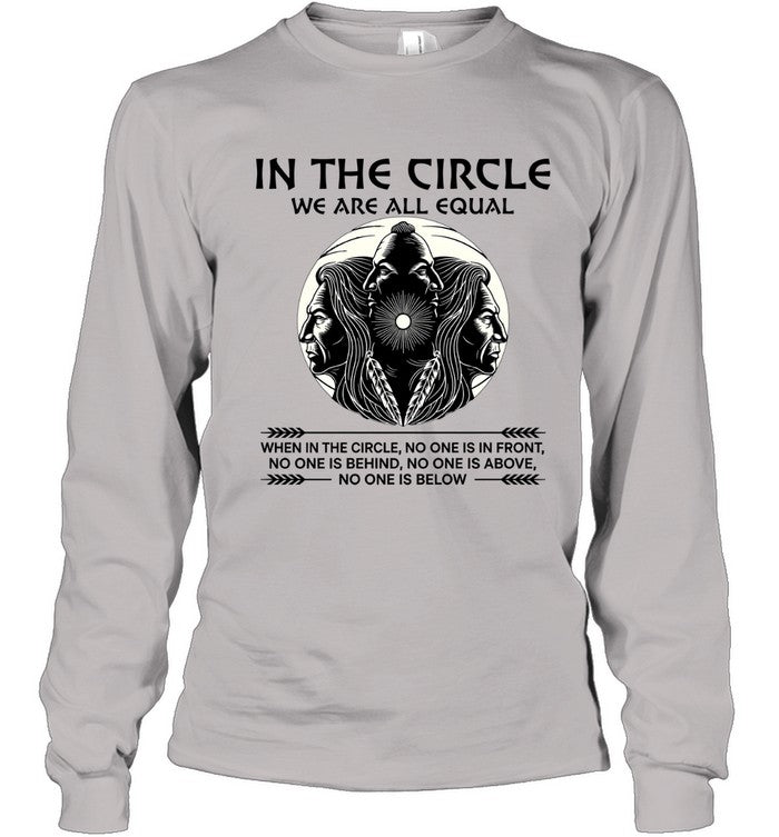 IN THE CIRCLE WE ARE ALL EQUAL