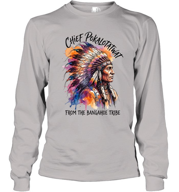 CHIEF POKALOTATWAT FROM THE BANGAHOE TRIBE