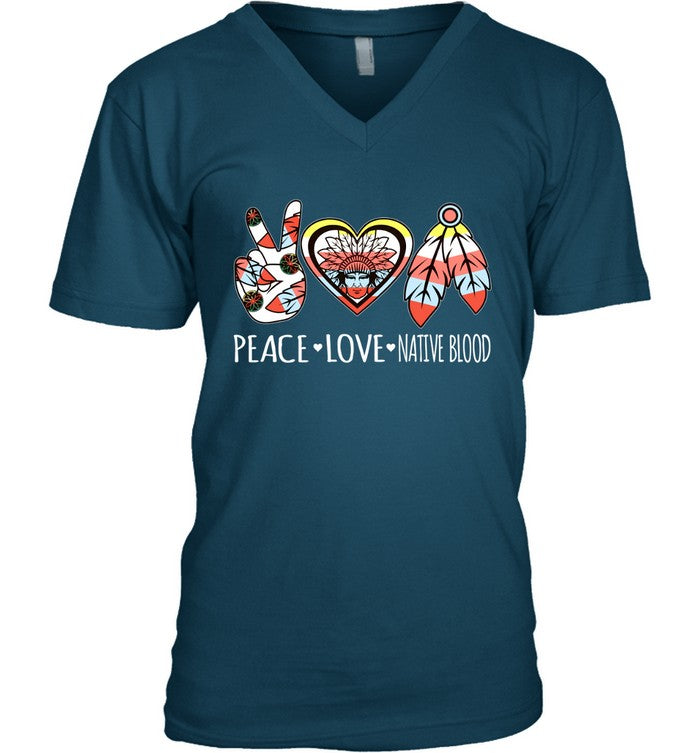 PEACE - LOVE - NATIVE BLOOD