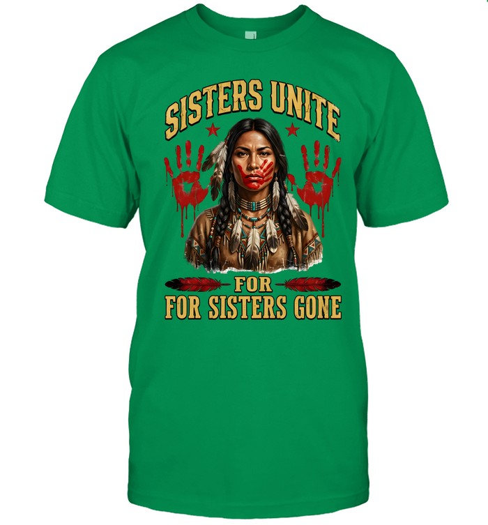 SISTERS UNITE FOR FOR SISTERS GONE