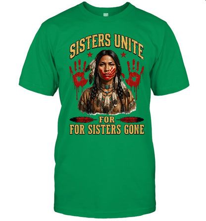 SISTERS UNITE FOR FOR SISTERS GONE