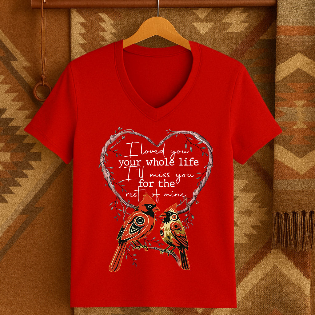 I LOVED YOU your whole life I'LL MISS YOU for the rest of mine