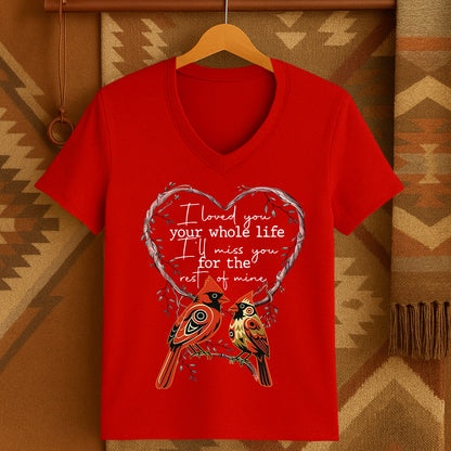 I LOVED YOU your whole life I'LL MISS YOU for the rest of mine