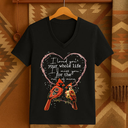 I LOVED YOU your whole life I'LL MISS YOU for the rest of mine