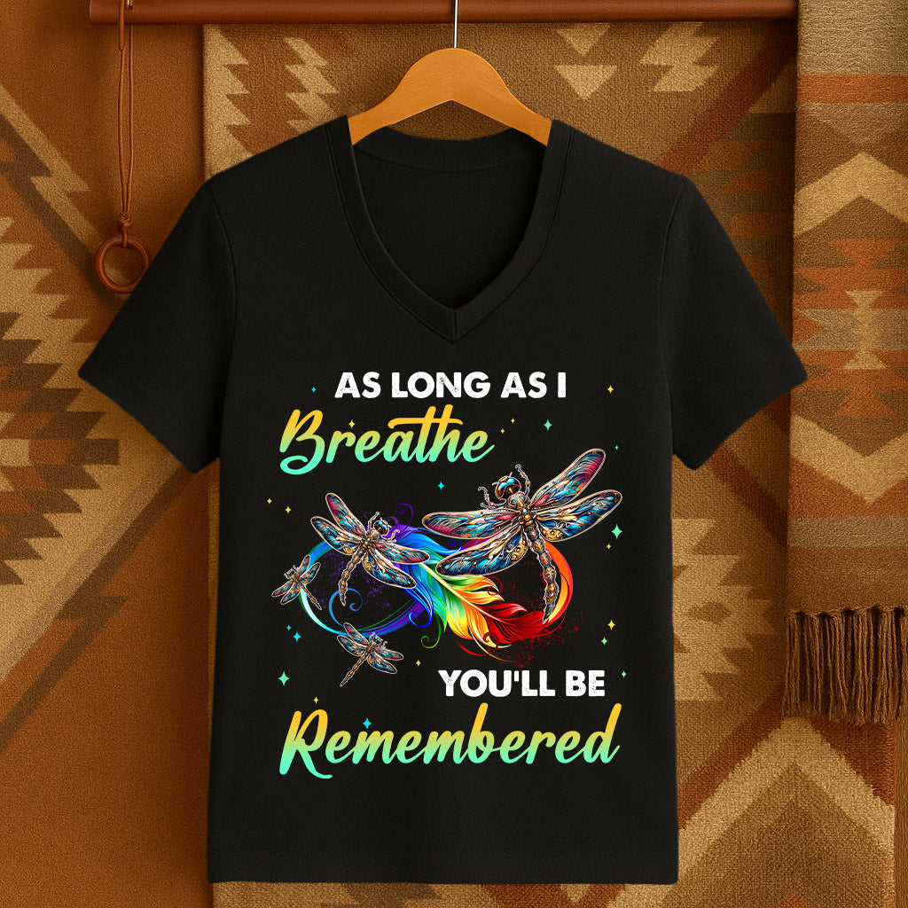 AS LONG AS I Breathe YOU'LL BE Remembered