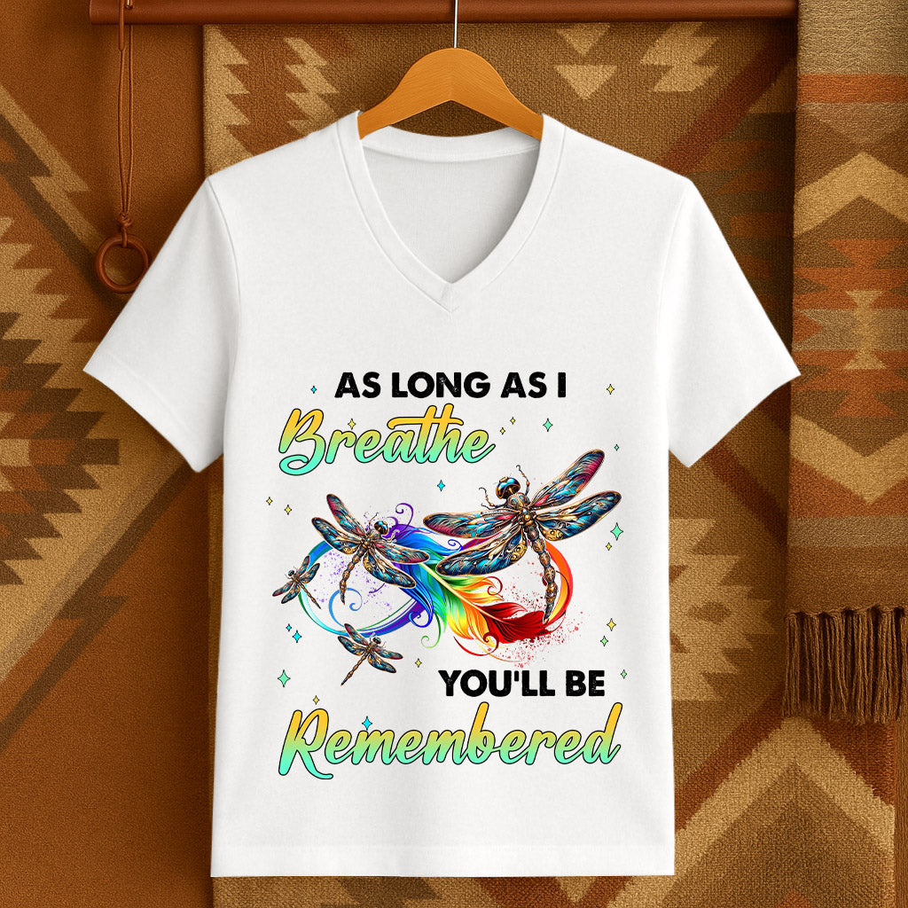 AS LONG AS I Breathe YOU'LL BE Remembered