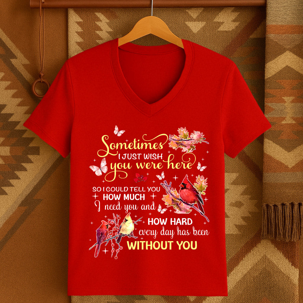 Sometimes I JUST WISH you were here. SO I COULD TELL YOU HOW MUCH I need you and HOW HARD every day has been WITHOUT WOU